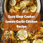 Slow Cooker Lemon Garlic Chicken Recipe