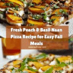 Peach & Basil Naan Bread Pizza Recipe