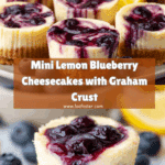 Juicy Mini Lemon Blueberry Cheesecakes Recipe