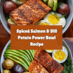 Spiced Salmon & Dill Potato Power Bowl Recipe