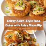 Asian-style Tuna Cakes with Spicy Mayo Recipe