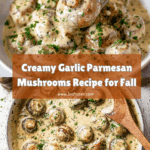 Garlic Parmesan Mushrooms Recipe