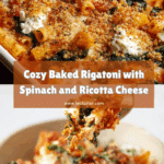 Baked Rigatoni with Spinach and Ricotta Recipe
